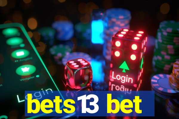 bets13 bet